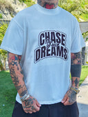 T-shirt Chase Your Dream White